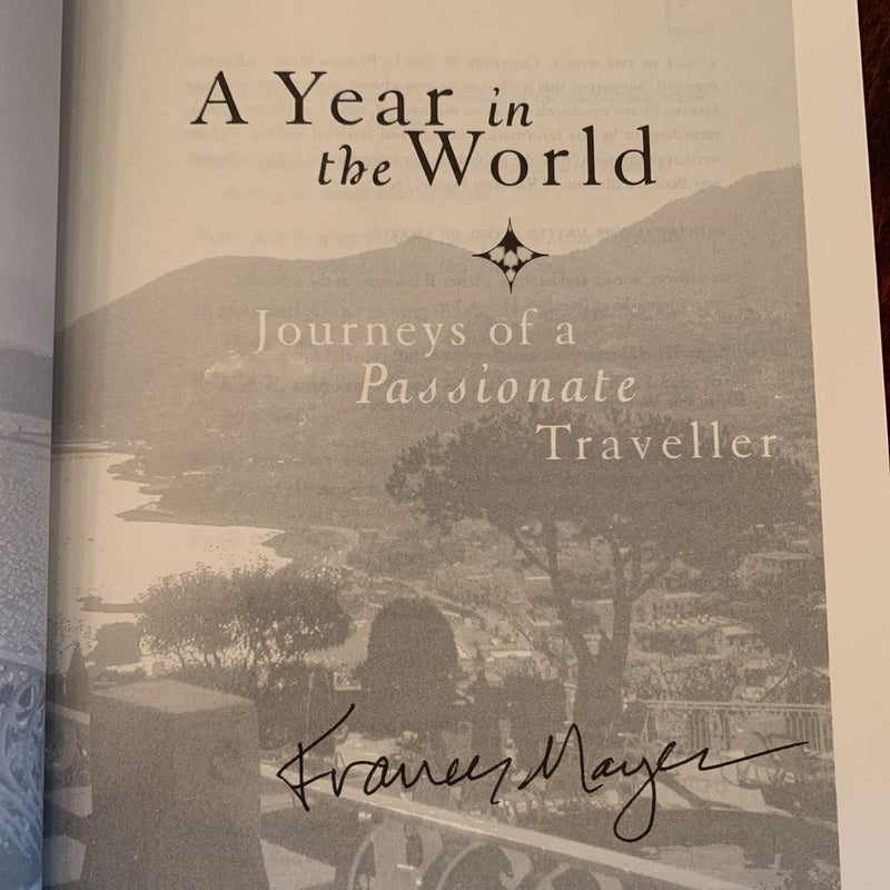 A Year in the World (SIGNED / First Ed.)