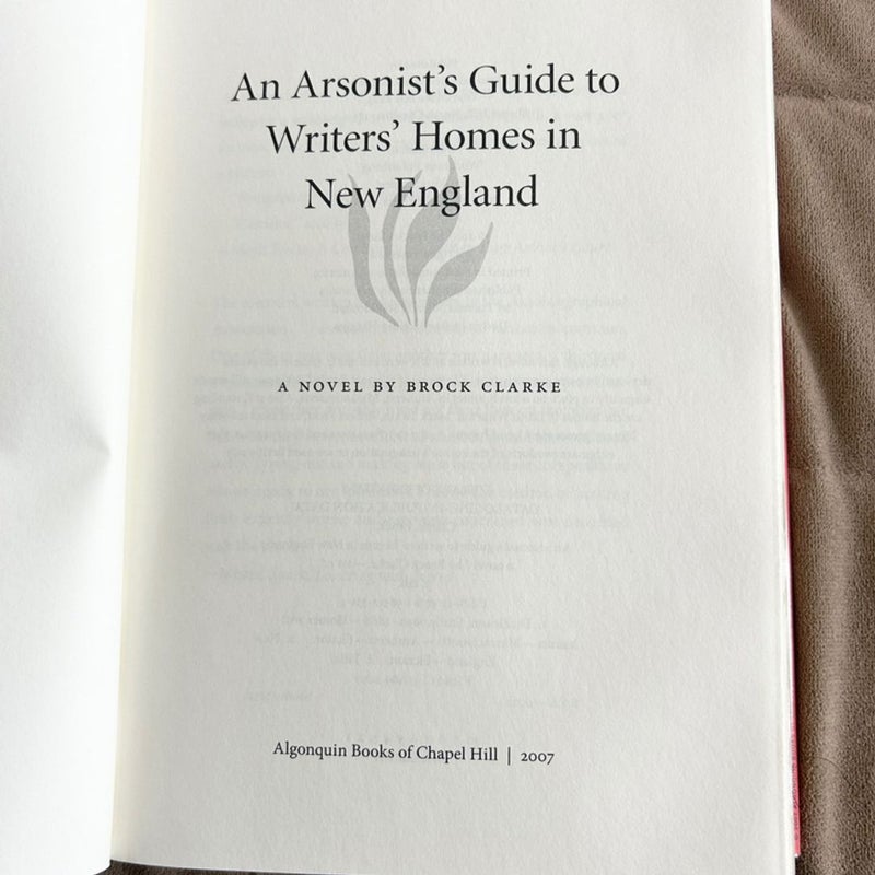 An Arsonist's Guide to Writers' Homes in New England