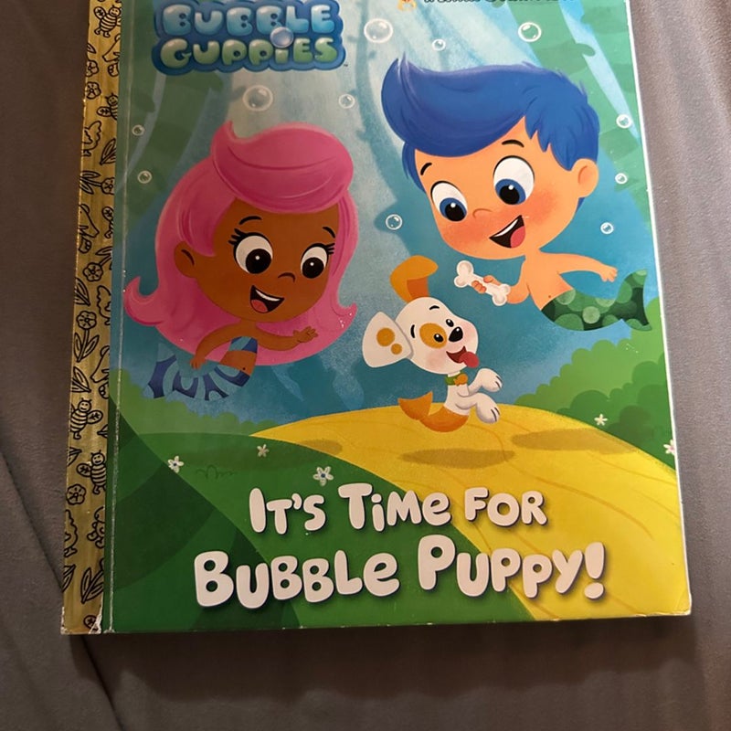 It's Time for Bubble Puppy! (Bubble Guppies)