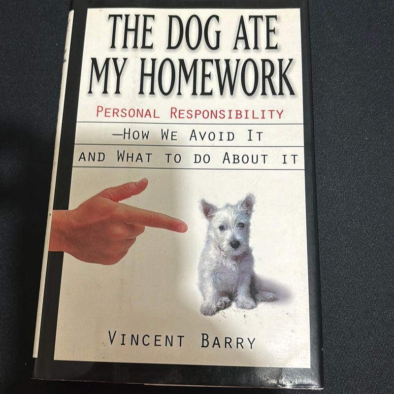 The Dog Ate My Homework