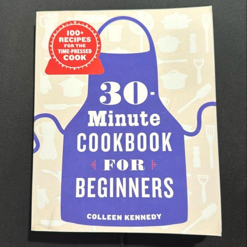 30-Minute Cookbook for Beginners