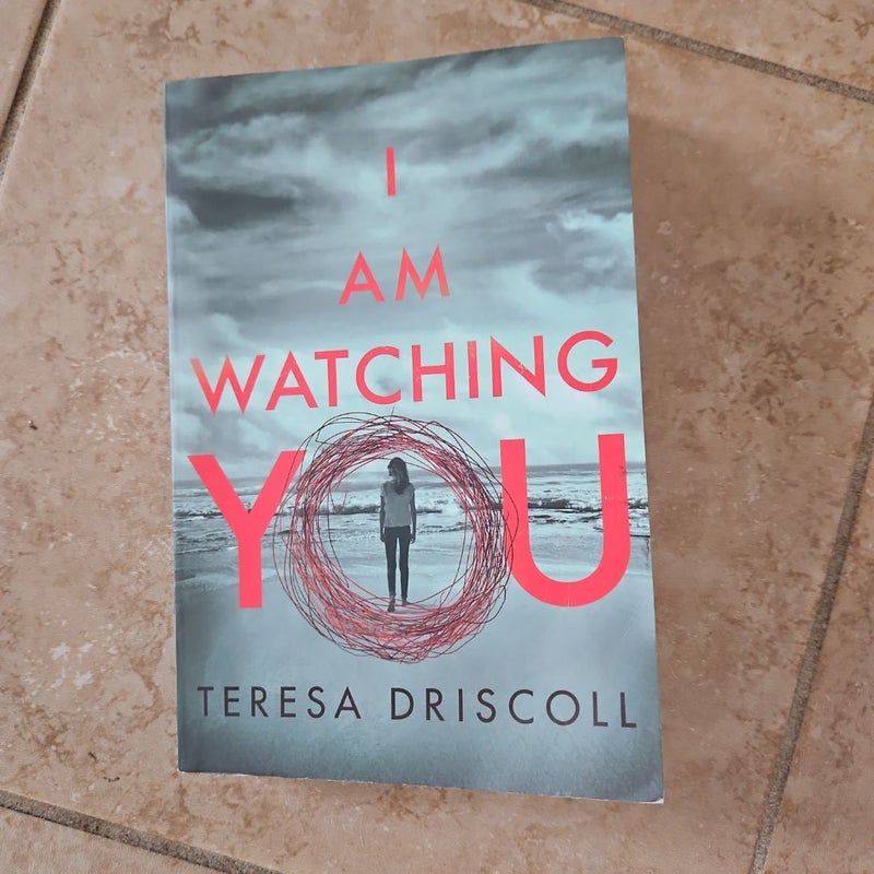 I Am Watching You