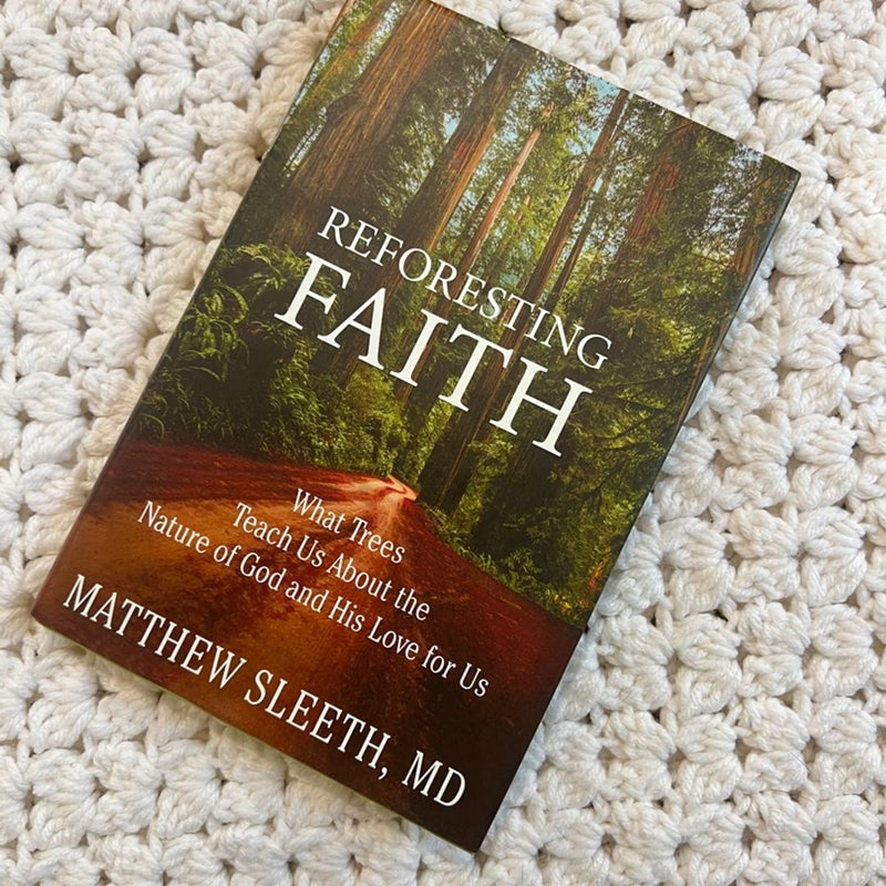 Reforesting Faith
