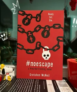 #NoEscape