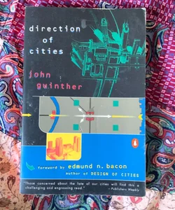 The Direction of Cities