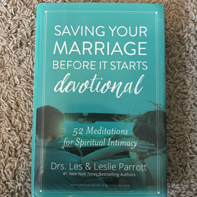 Saving Your Marriage Before It Starts Devotional