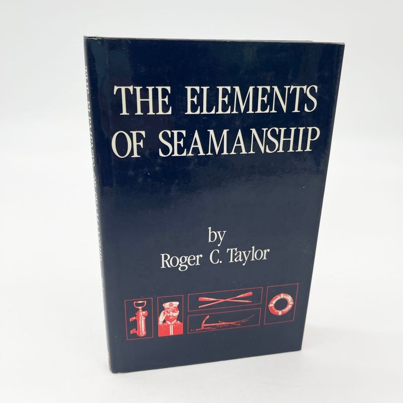 The Elements of Seamanship