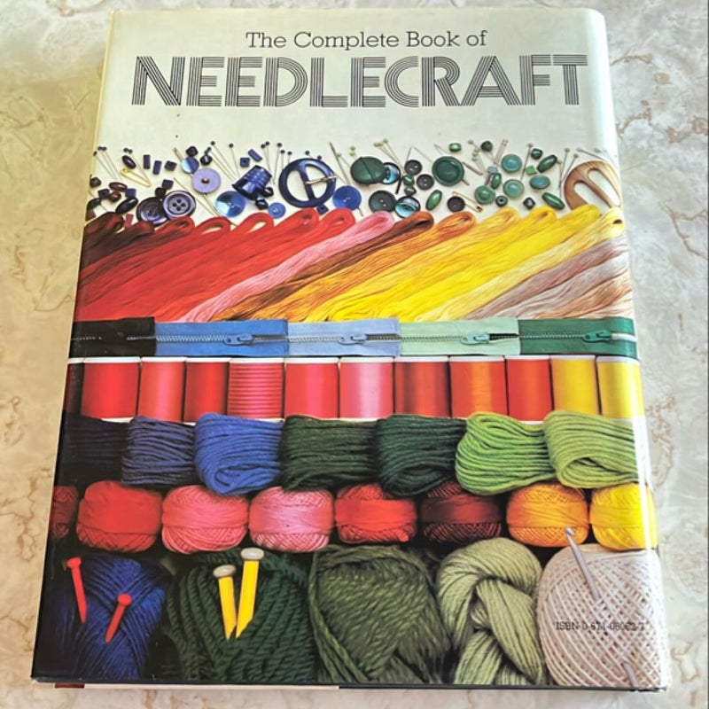 The Complete Book of Needlecraft