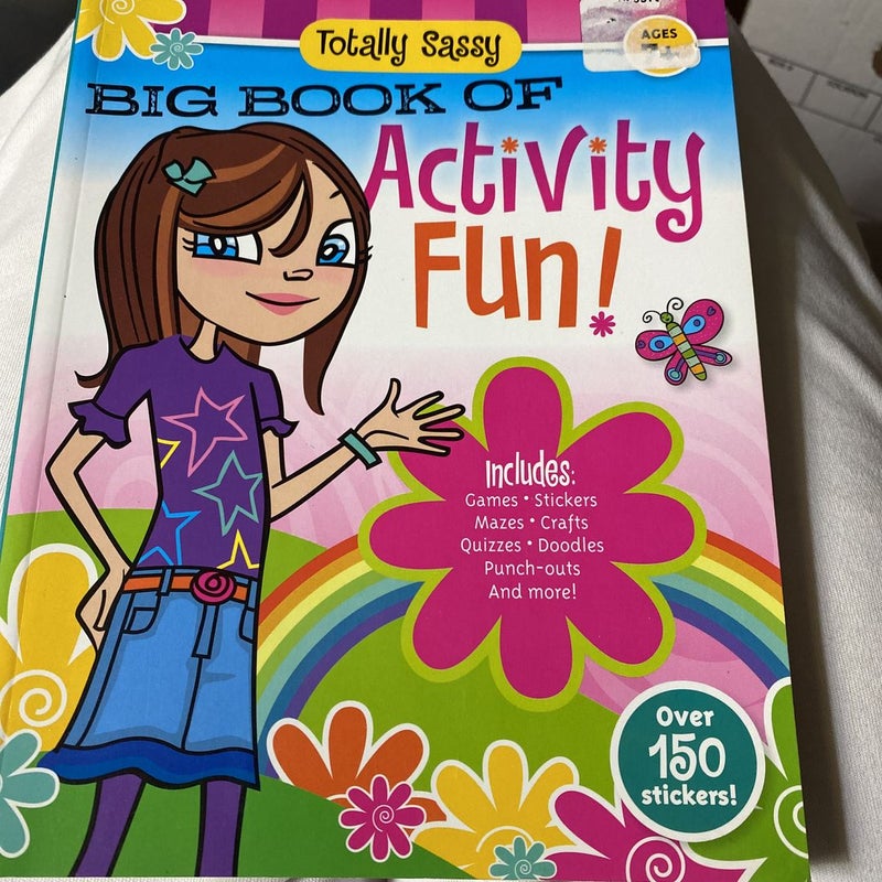Totally Sassy Big Book of Activity Fun!