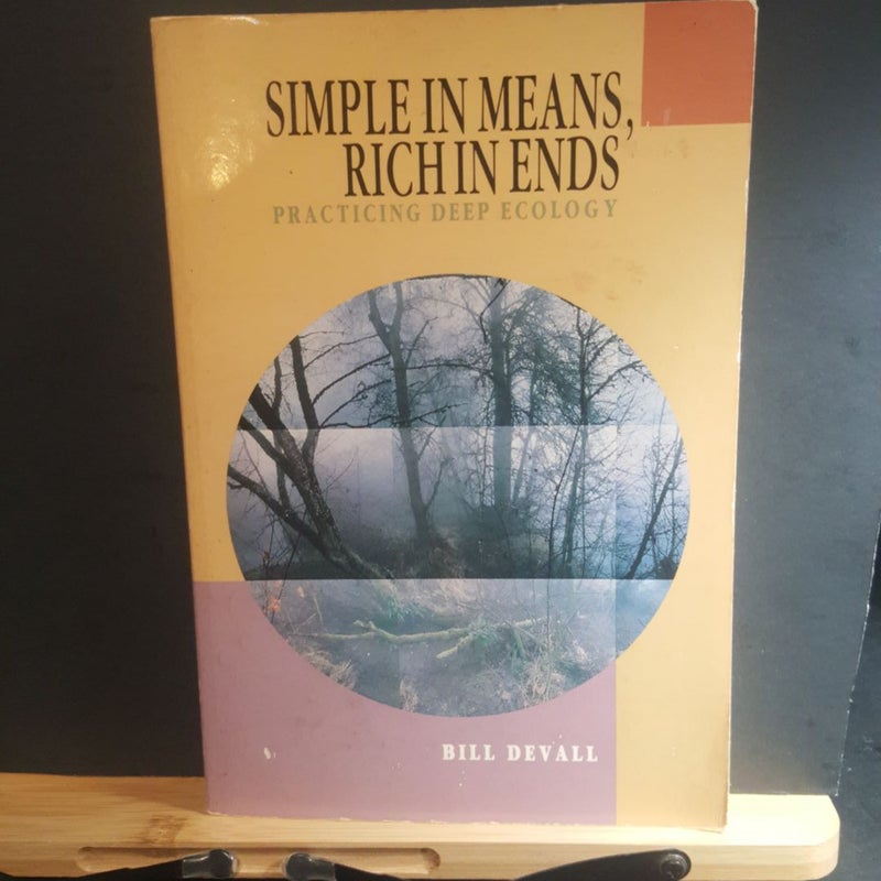 Simple in Means, Rich in Ends