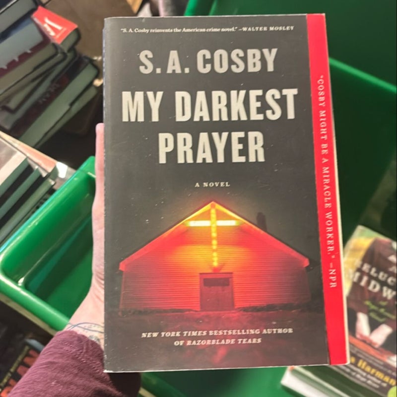 My Darkest Prayer