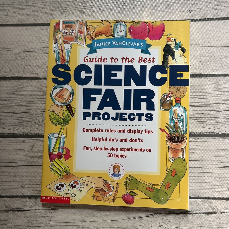 Guide to the best science fair projects
