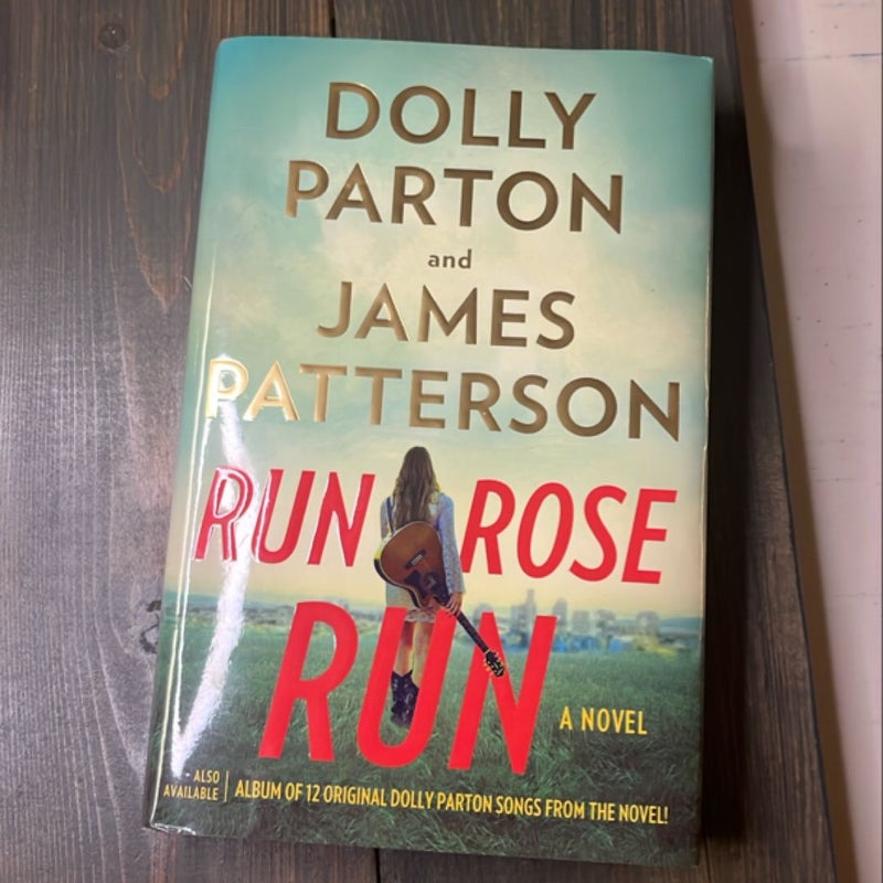 Run, Rose, Run
