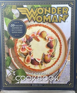 Wonder Woman: the Official Cookbook