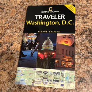 National Geographic Traveler: Washington, DC