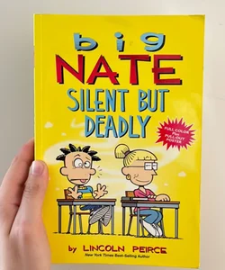 Big Nate: Silent but Deadly