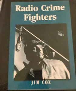 Radio Crime Fighters