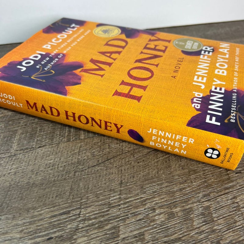 Mad Honey   Signed by authors
