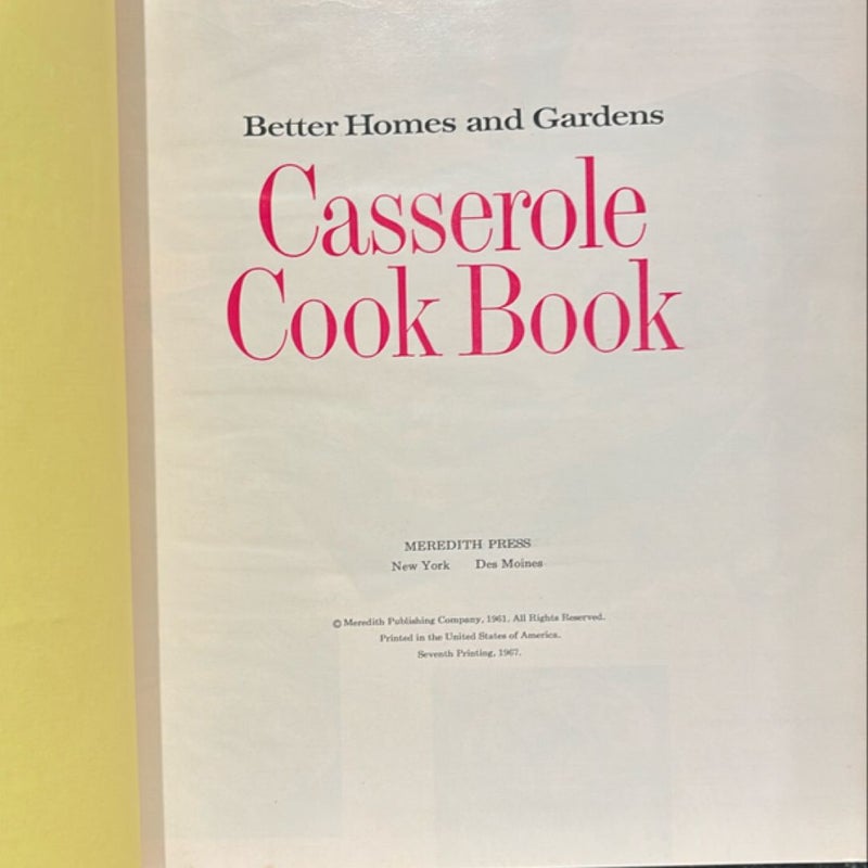 Better Home & Gardens Casserole Cook Book 