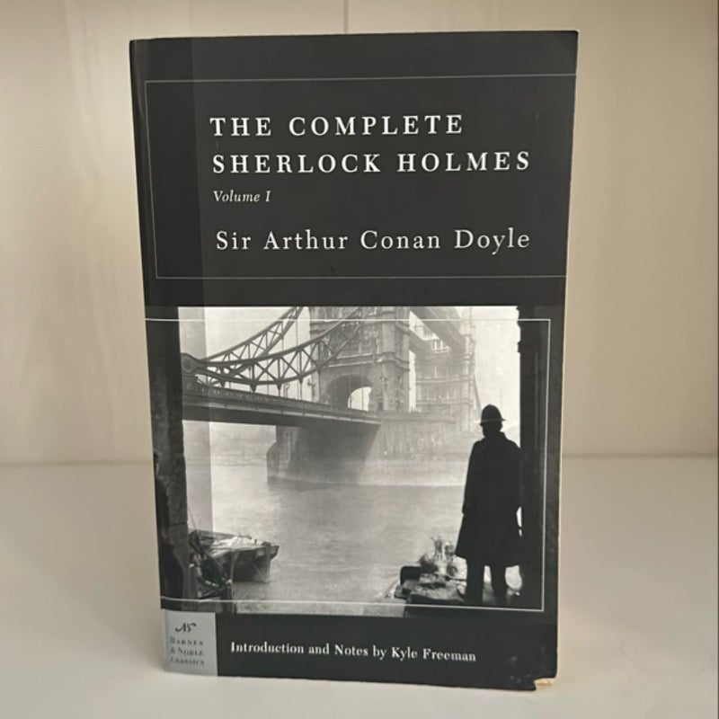 The Complete Sherlock Holmes, Volume I (Barnes and Noble Classics Series)