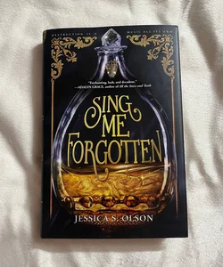 Sing Me Forgotten (Beacon Box Edition)