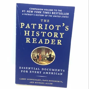 The Patriot's History Reader