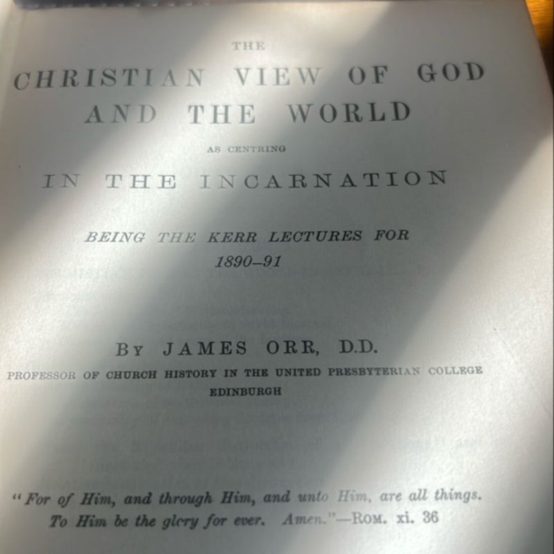 The  Christian  View  of  God and the world