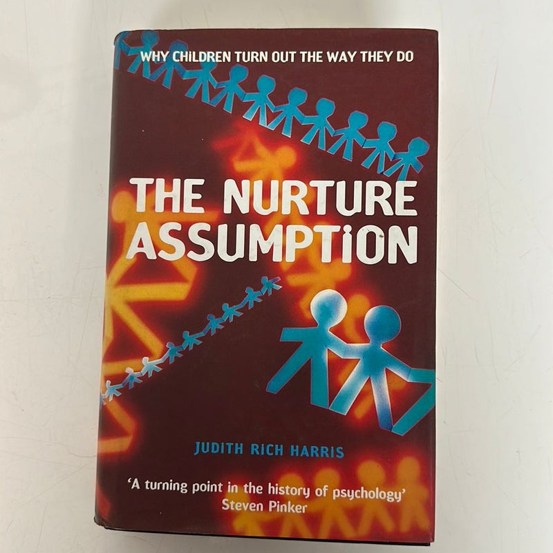 The Nurture Assumption
