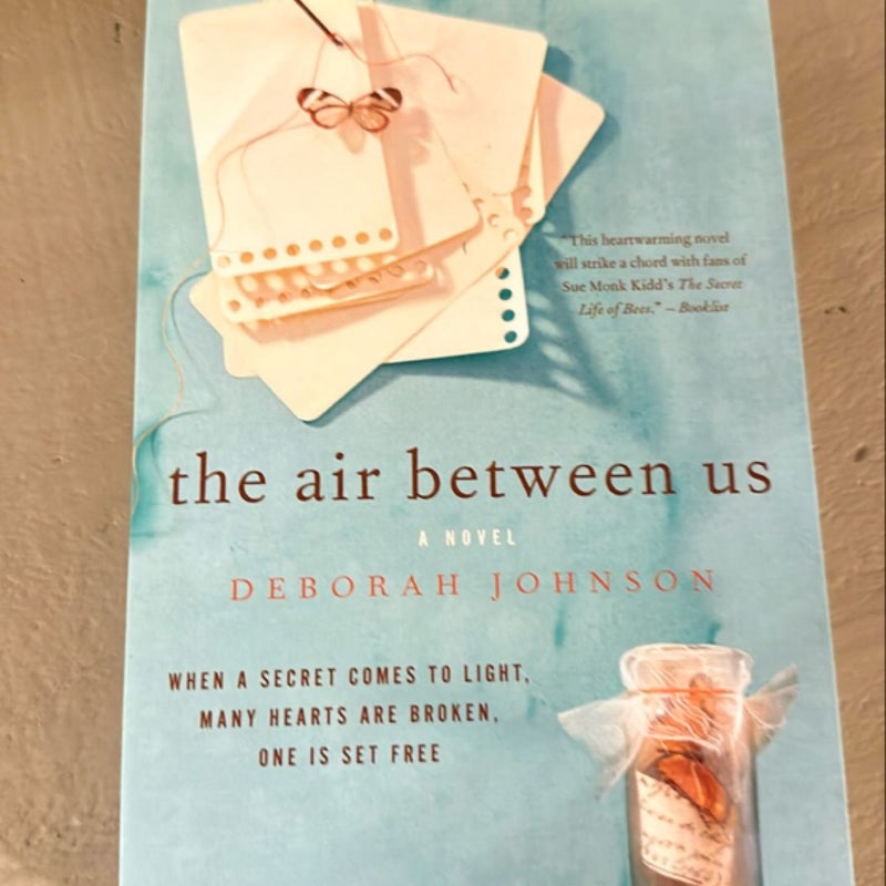 The Air Between Us