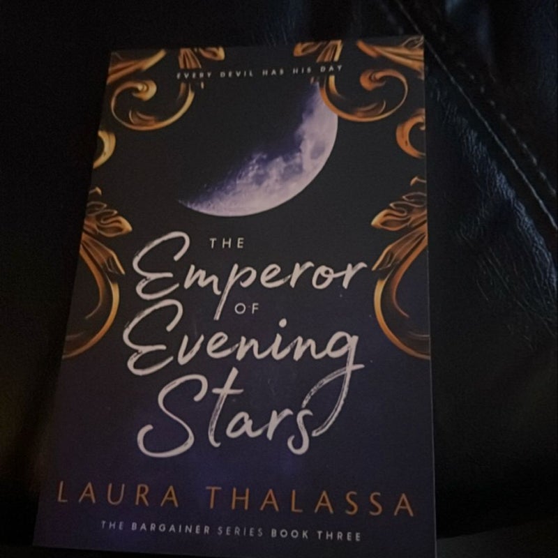 The Emperor of Evening Stars (the Bargainers Book 2. 5)