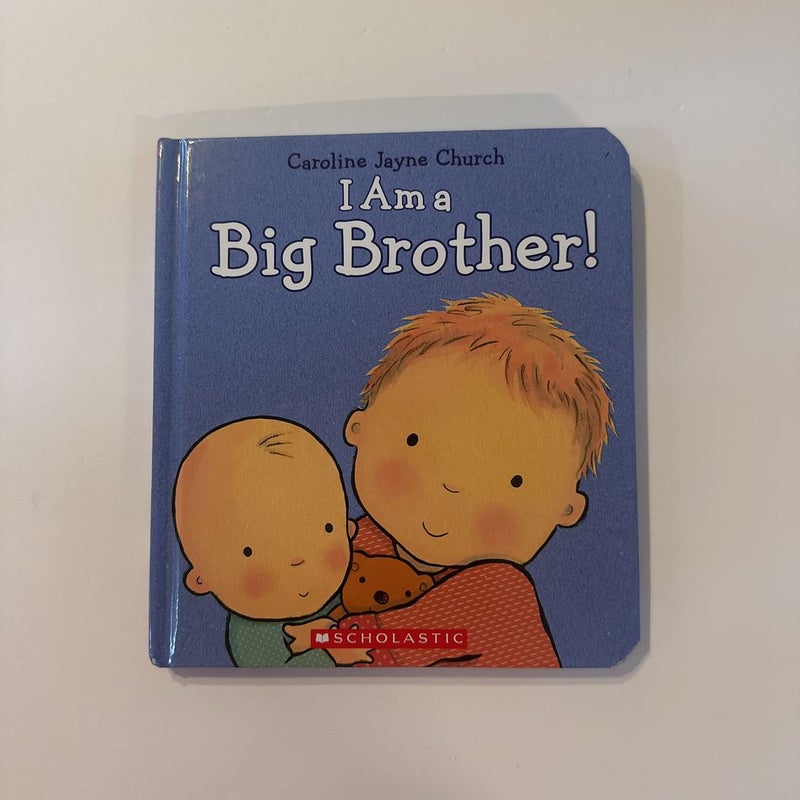 I Am a Big Brother!