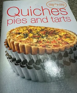 Quiches, Pies and Tarts