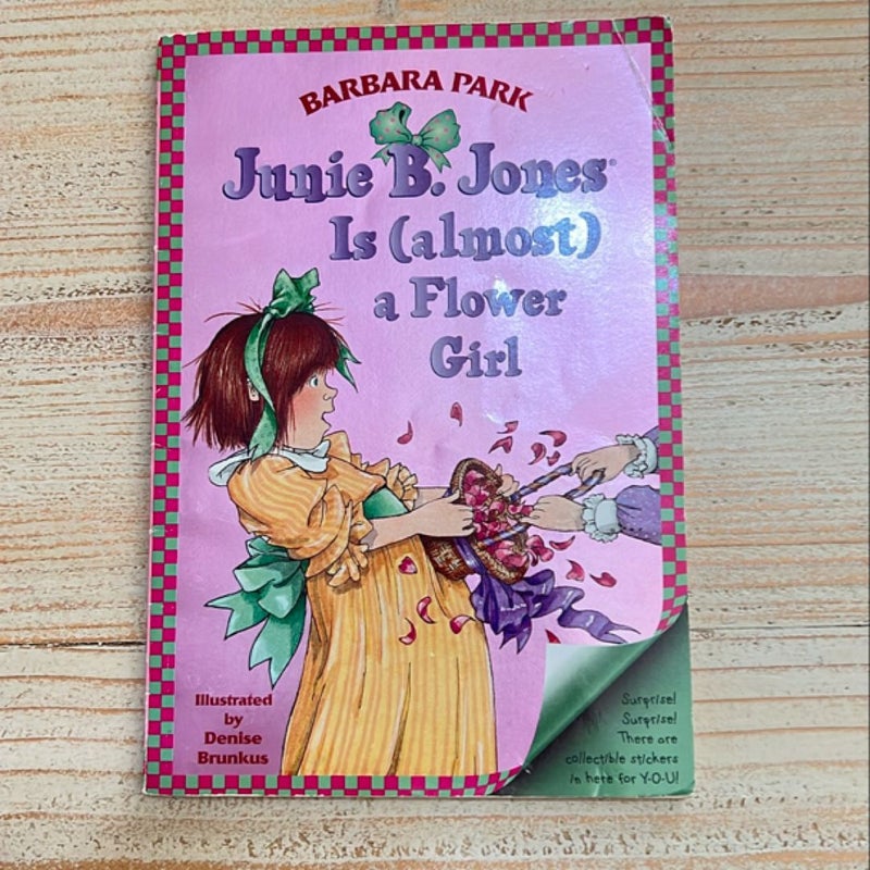 Junie B. Jones #13: Junie B. Jones Is (almost) a Flower Girl