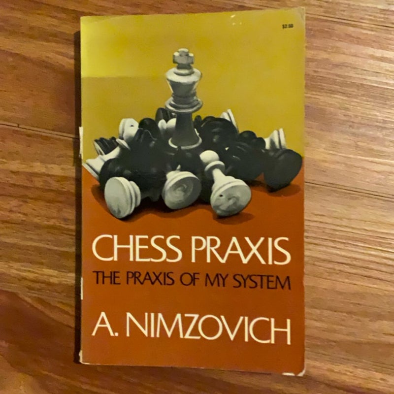 Chess Praxis