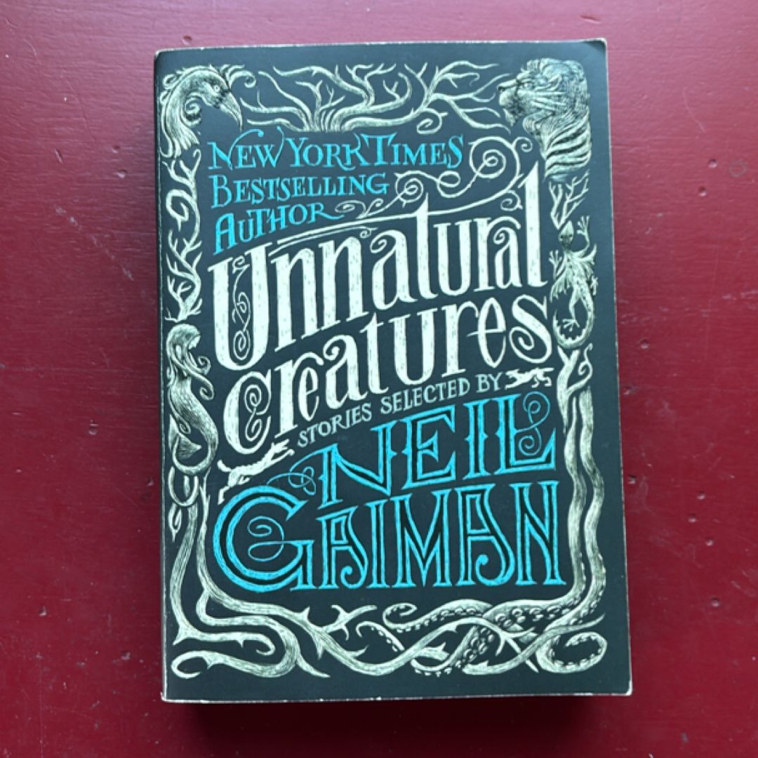 Unnatural Creatures