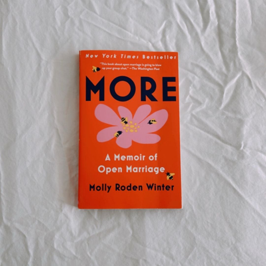 More: a Memoir of Open Marriage