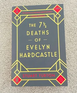 The 7½ Deaths of Evelyn Hardcastle