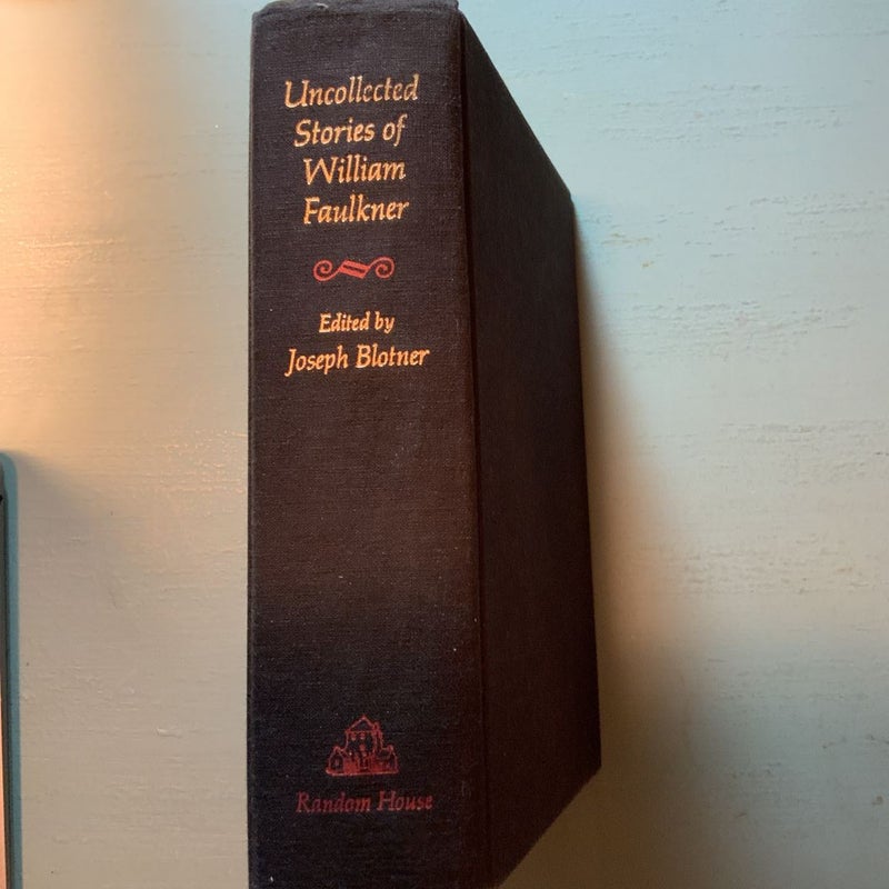 Uncollected Stories of William Faulkner