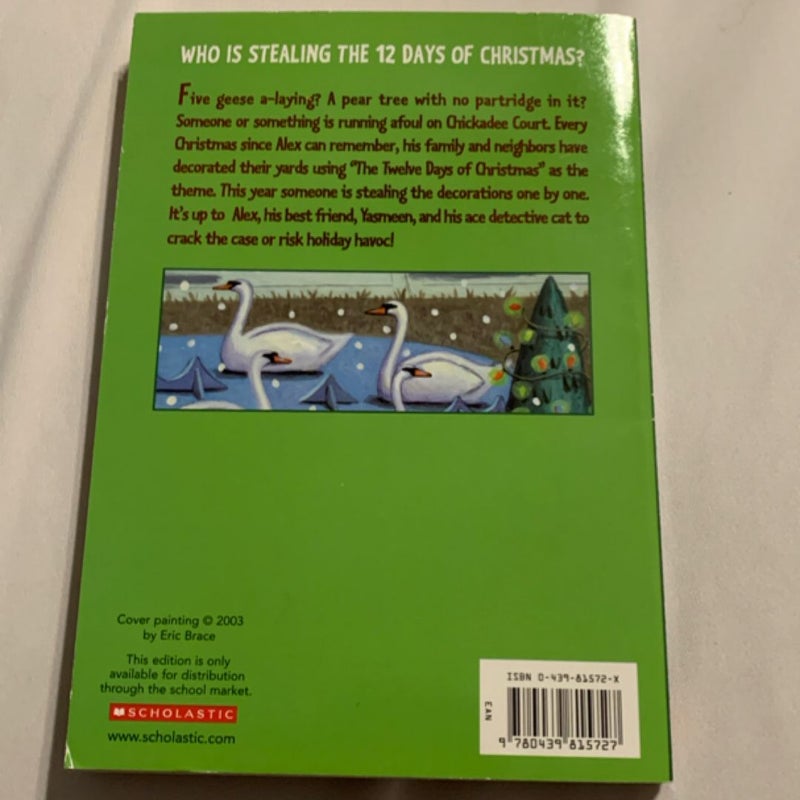 Who Is Stealing the 12 Days of Christmas?