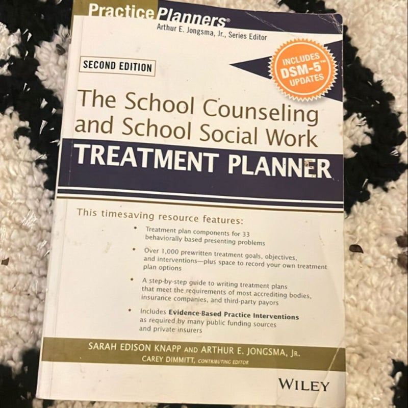 The School Counseling and School Social Work Treatment Planner, with DSM-5 Updates, 2nd Edition