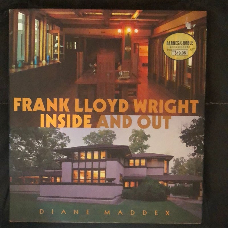 Frank Lloyd Wright Inside and Out