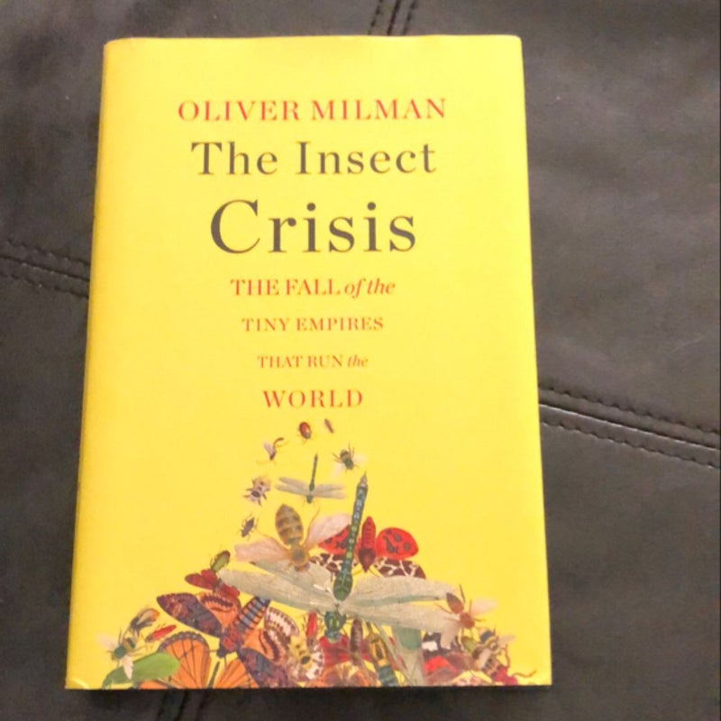 The Insect Crisis