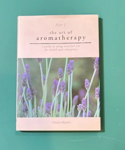 The art of a aromatherapy