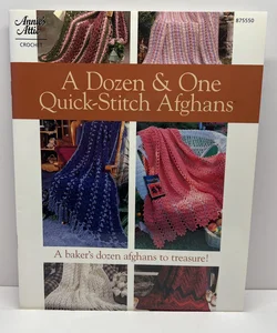 A Dozen & One Quick-Stitch Afghans