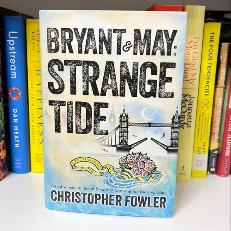 Bryant and May: Strange Tide