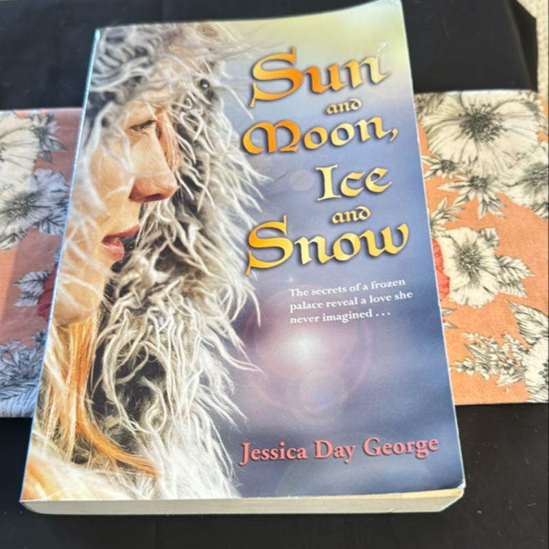 Sun and Moon, Ice and Snow