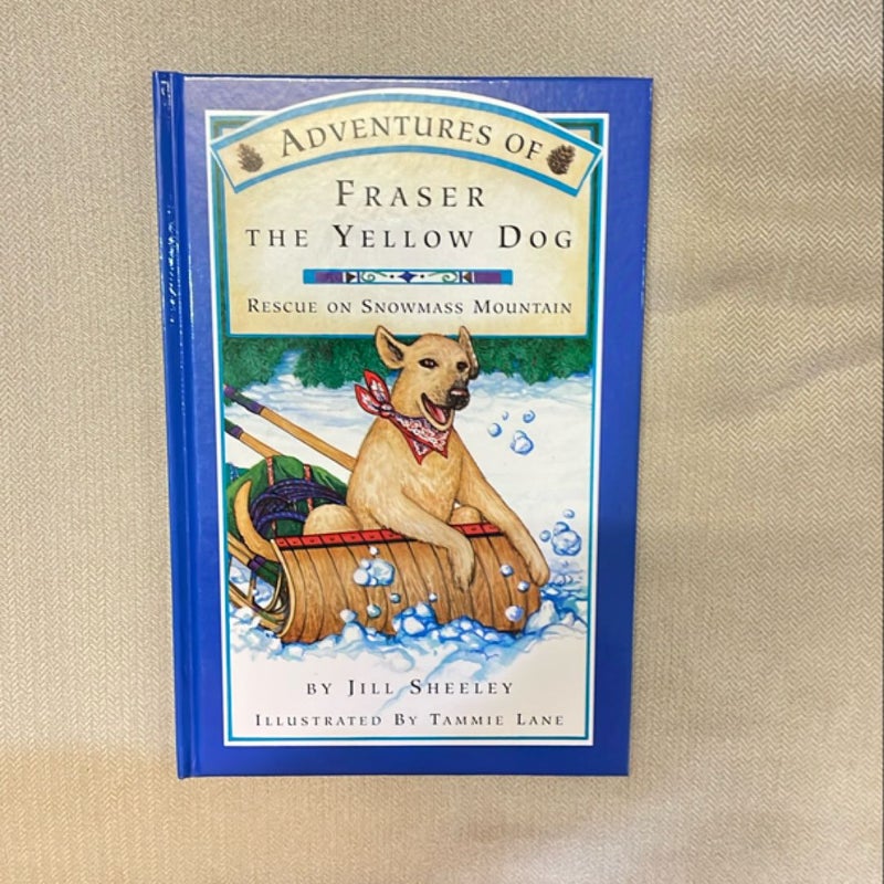 Adventures of Fraser - The Yellow Dog