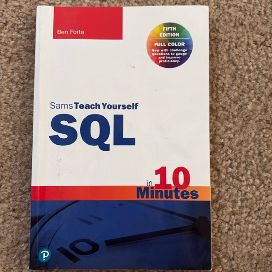 SQL in 10 Minutes a Day, Sams Teach Yourself