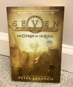 Seven Wonders Book 4: The Curse of the King