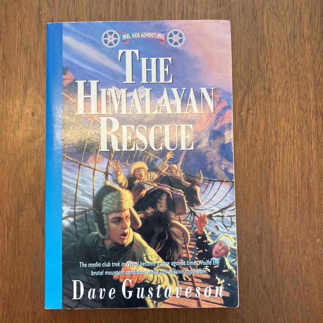 The Himalayan Rescue by Dave Gustaveson, Paperback